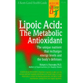 Lipoic Acid: The Metabolic Antioxidant