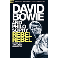 David Bowie and Philosophy: Rebel Rebel