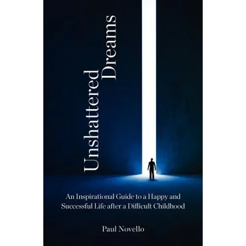 Unshattered Dreams
