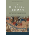 A History of Herat: From Chingiz Khan to Tamerlane