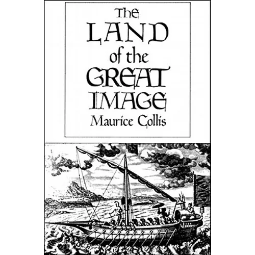 The Land of the Great Image: Historical Narrative
