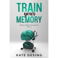 Train your Memory Vol. 3: Brain games for adults
