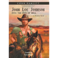 John Lee Johnson: into the Pits of Hell: Lambert Goes Home
