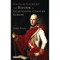 Enlightenment and Reform in Eighteenth-century Europe