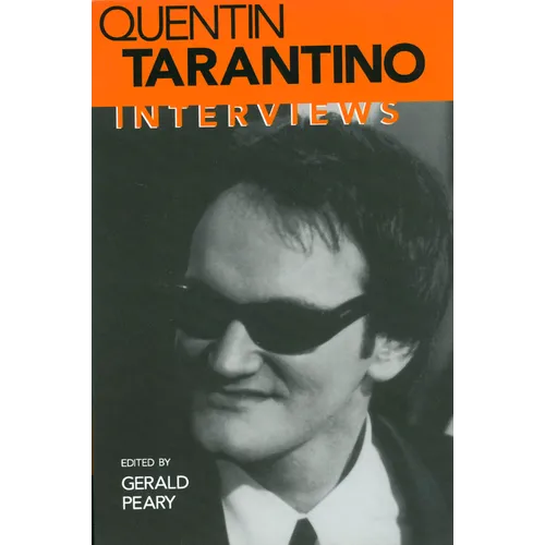 Quentin Tarantino: Interviews