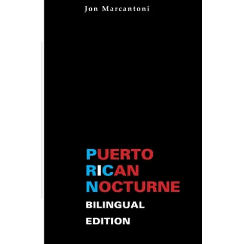 Puerto Rican Nocturne: Bilingual Edition