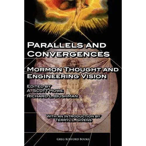Parallels and Convergences: Mormon Thought and Engineering Vision