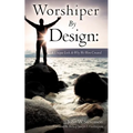 Worshiper By Design