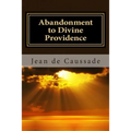 Abandonment to Divine Providence