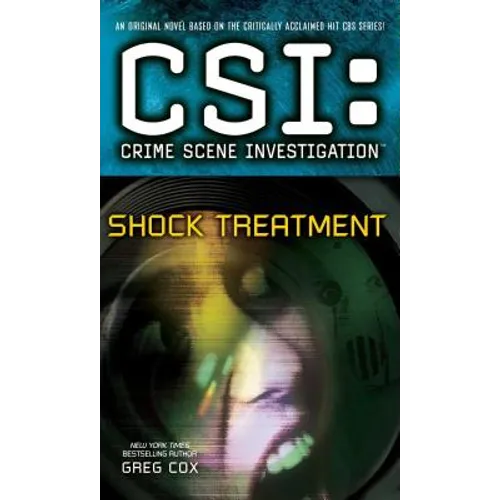 Csi: Crime Scene Investigation: Shock Treatment