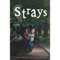 Strays