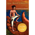 Jose Builds a Woman