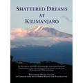 Shattered Dreams at Kilimanjaro: An Historical Account of German Settlers from Palestine Who Started a New Life in German East Africa During the Late