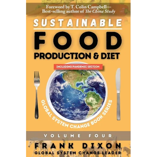 Sustainable Food Production and Diet