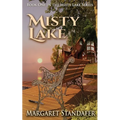 Misty Lake: Book One in the Misty Lake Series