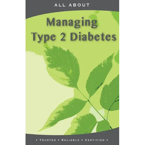 All About Managing Type 2 Diabetes