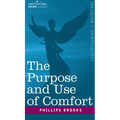 The Purpose and Use of Comfort