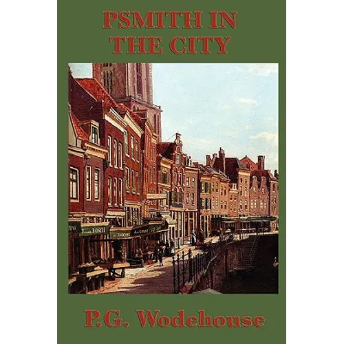 Psmith in the City