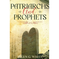 Patriarchs and Prophets: Annotated