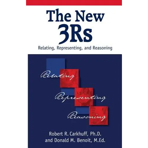 The New 3Rs: Relating, Representing, and Reasoning