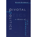 Pivotal Politics: A Theory of U.S. Lawmaking