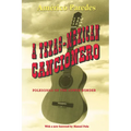 A Texas-Mexican Cancionero: Folksongs of the Lower Border