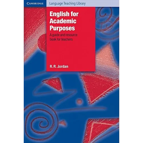 English for Academic Purposes: A Guide and Resource Book for Teachers