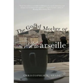 The Good Mother of Marseille