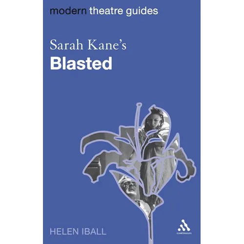 Sarah Kane's Blasted
