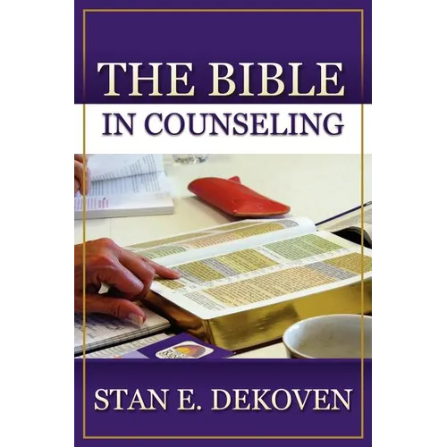The Bible In Counseling