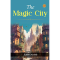 The Magic City