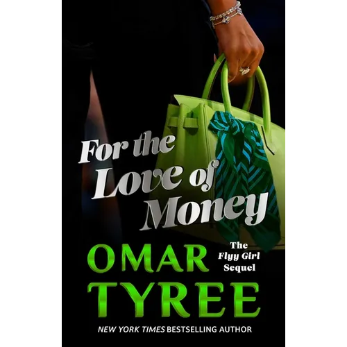 For the Love of Money