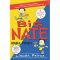 Big Nate: Double Trouble: In a Class by Himself and Strikes Again