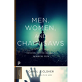 Men, Women, and Chain Saws: Gender in the Modern Horror Film - Updated Edition