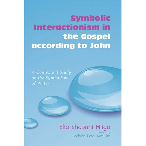 Symbolic Interactionism in the Gospel according to John