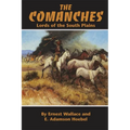 The Comanches: Lords of the South Plains Volume 34