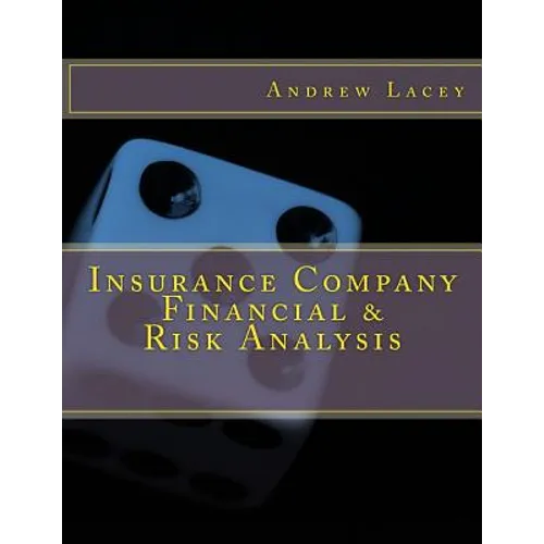 Insurance Company Financial & Risk Analysis