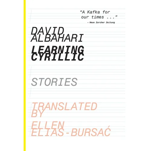 Learning Cyrillic: Selected Stories