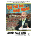 Sell Your Own Damn Movie!