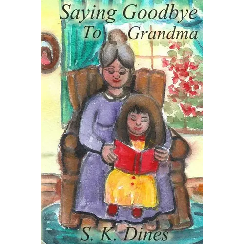 Saying Goodbye to Grandma