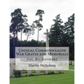 Unusual Commonwealth War Graves and Memorials: Vol. 5 - Germany