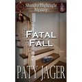 Fatal Fall: A Shandra Higheagle Mystery