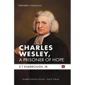 Charles Wesley, a Prisoner of Hope