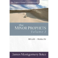 The Minor Prophets: Micah-Malachi