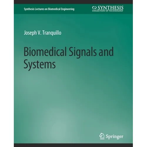 Biomedical Signals and Systems