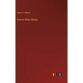 How to Write Clearly