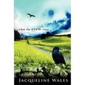 When the Crow Sings