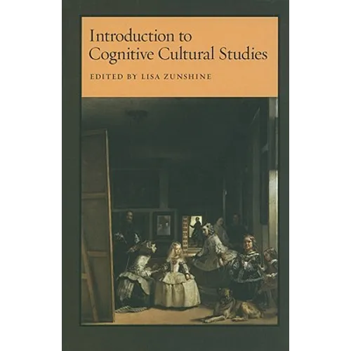 Introduction to Cognitive Cultural Studies