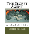 The Secret Agent: A Simple Tale