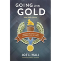 Going for the Gold Bible Study Edition